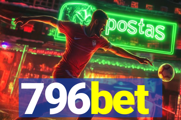 796bet