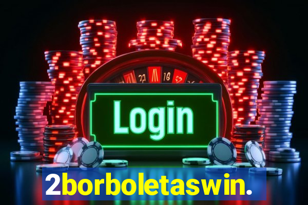 2borboletaswin.com