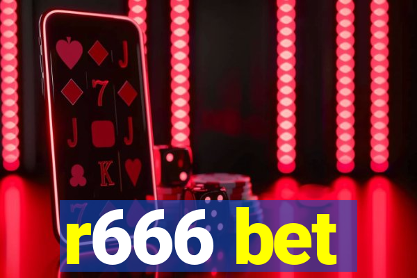 r666 bet