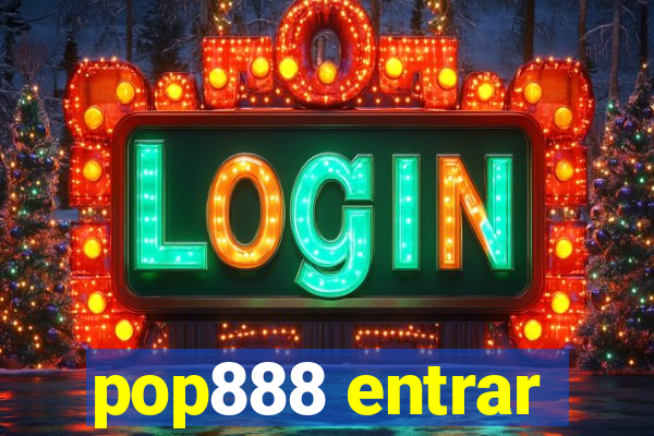 pop888 entrar