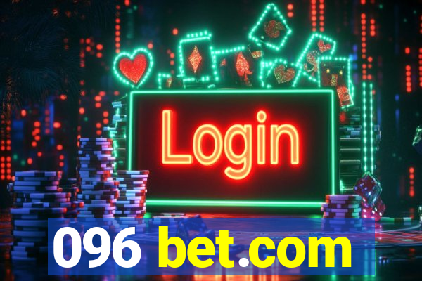 096 bet.com