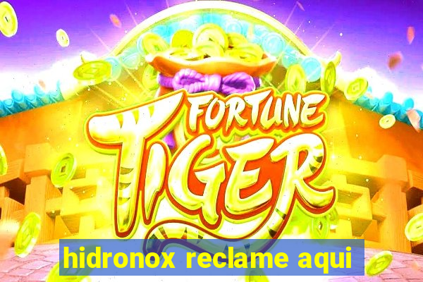 hidronox reclame aqui