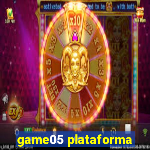 game05 plataforma