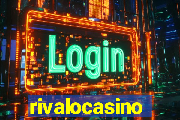 rivalocasino