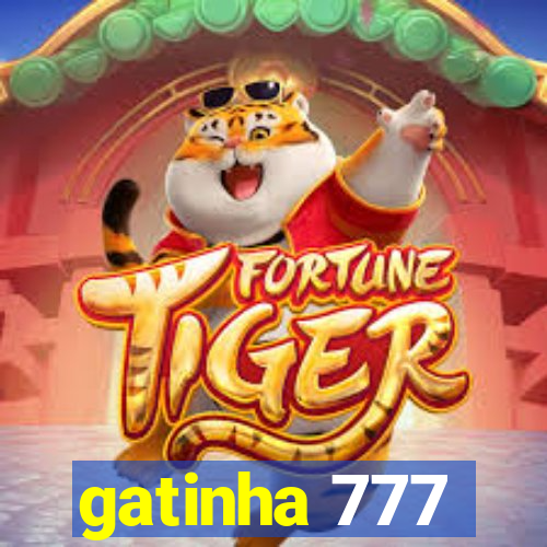 gatinha 777