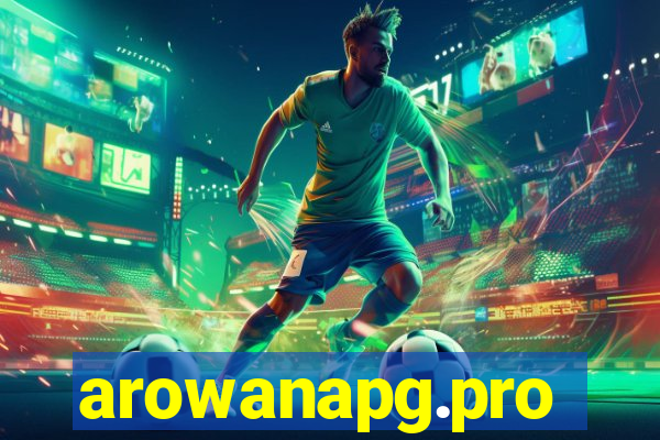 arowanapg.pro