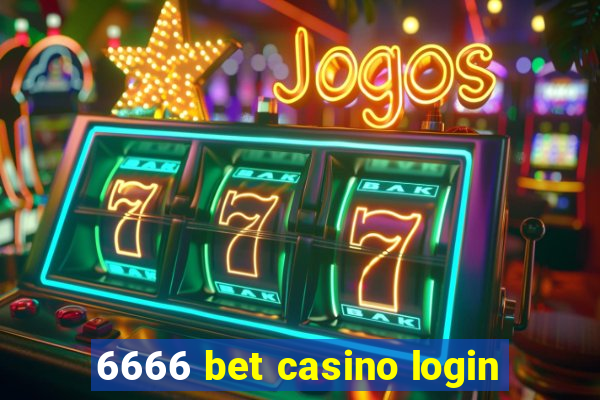 6666 bet casino login