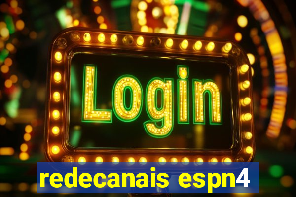 redecanais espn4