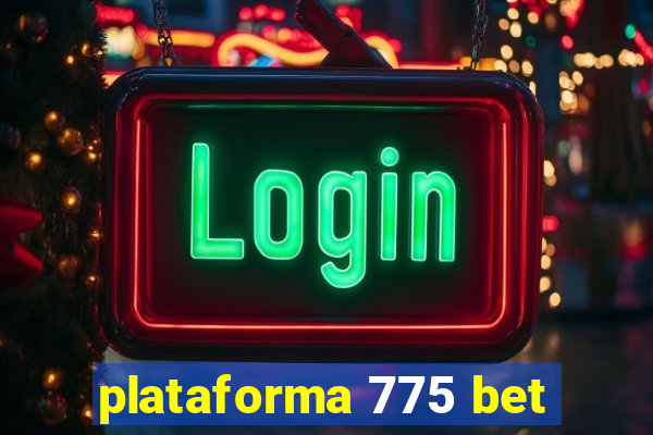 plataforma 775 bet