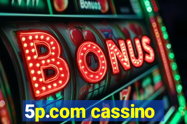 5p.com cassino