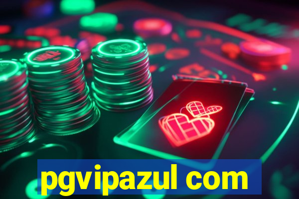 pgvipazul com