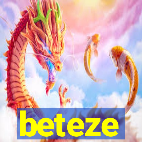 beteze