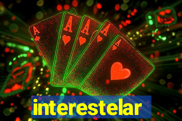 interestelar completo dublado hd