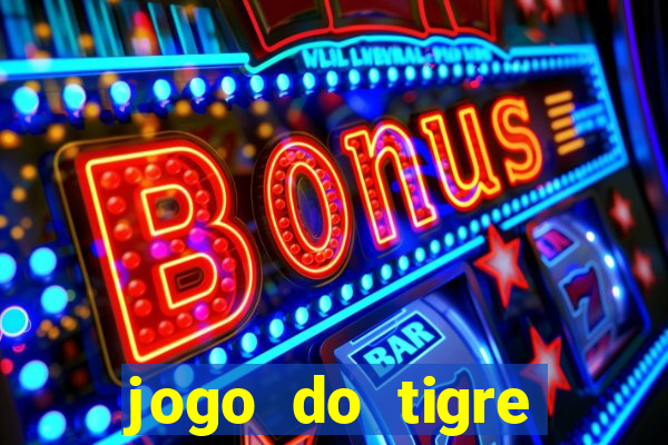 jogo do tigre minimo 5 reais