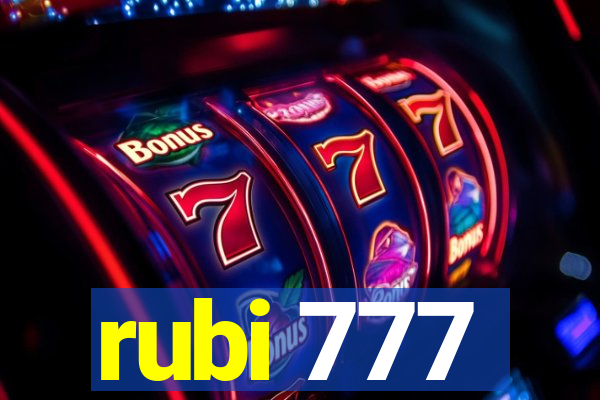 rubi 777