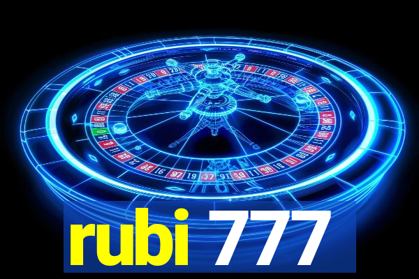 rubi 777