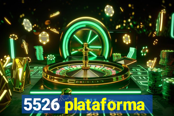 5526 plataforma