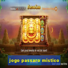 jogo passaro mistico