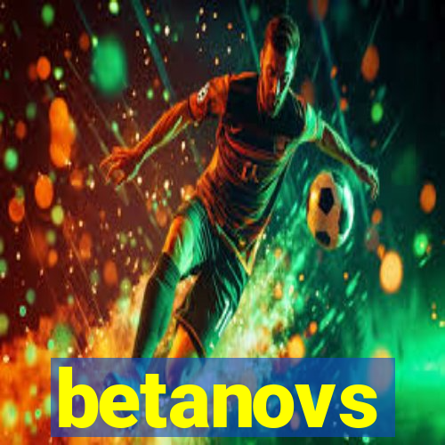 betanovs