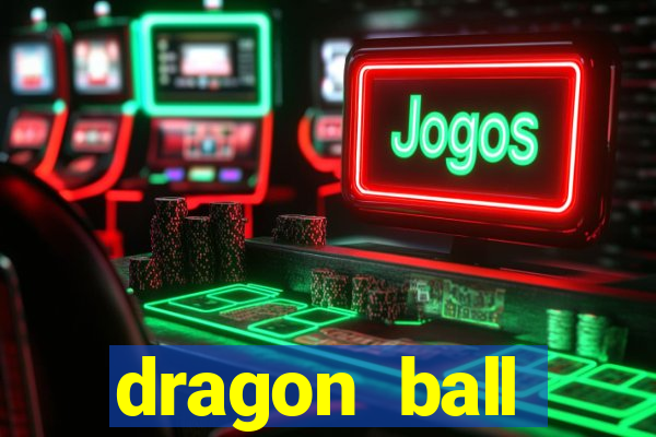 dragon ball download dublado