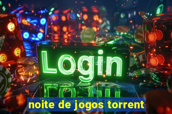 noite de jogos torrent