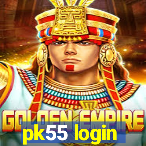 pk55 login