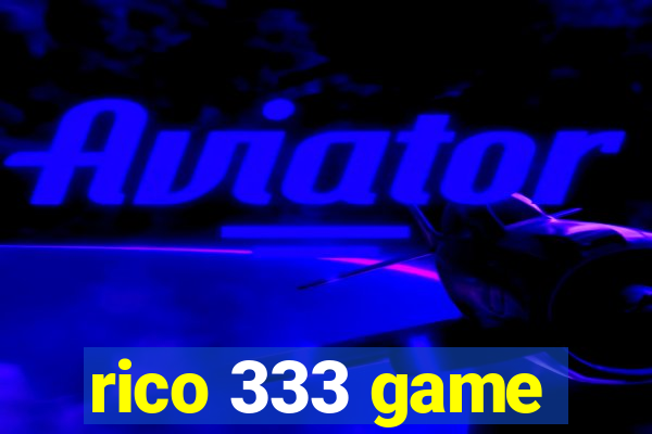 rico 333 game