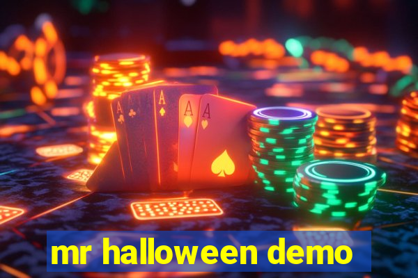 mr halloween demo