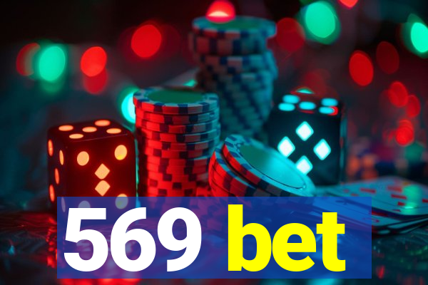 569 bet