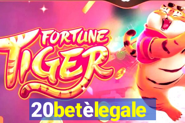 20betèlegale