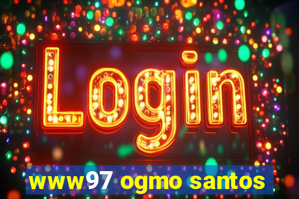 www97 ogmo santos