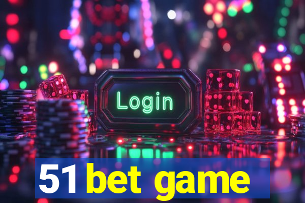 51 bet game