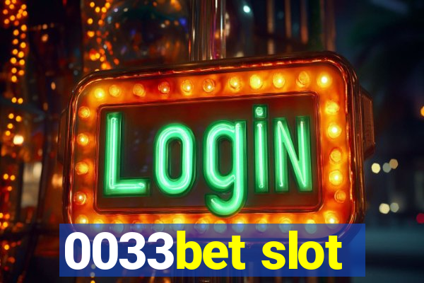 0033bet slot