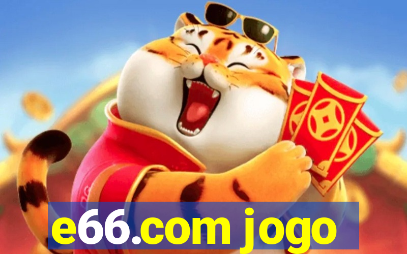 e66.com jogo