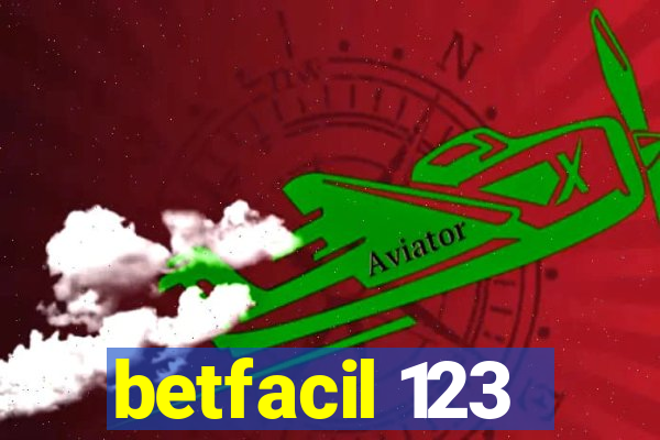 betfacil 123