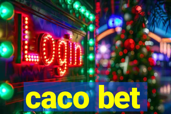 caco bet