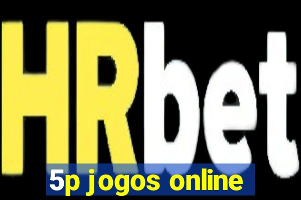 5p jogos online