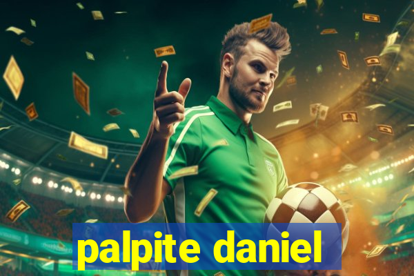 palpite daniel