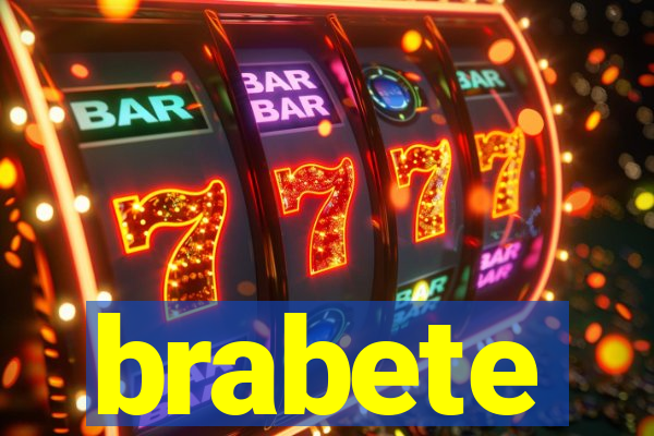 brabete