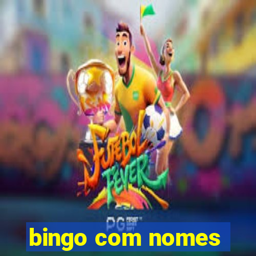 bingo com nomes