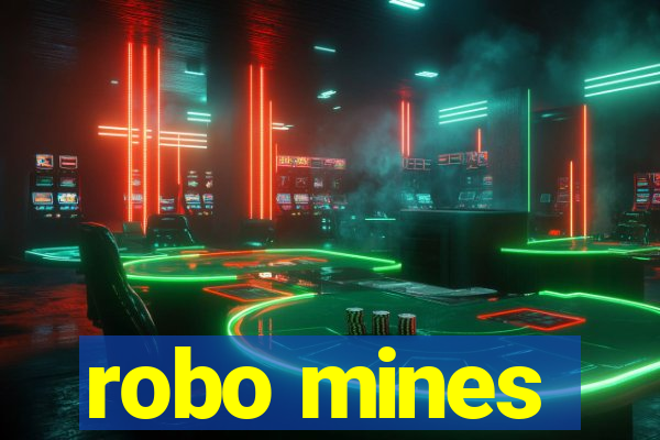 robo mines