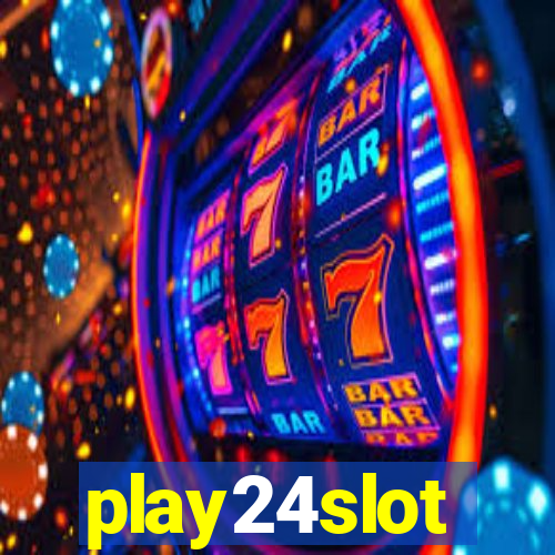 play24slot