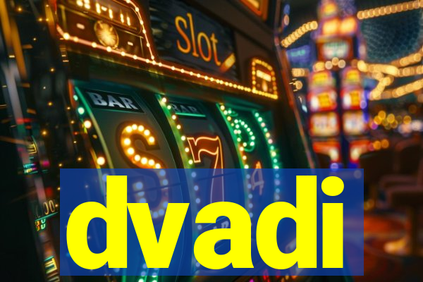 dvadi