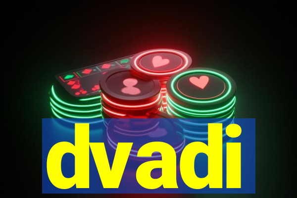 dvadi