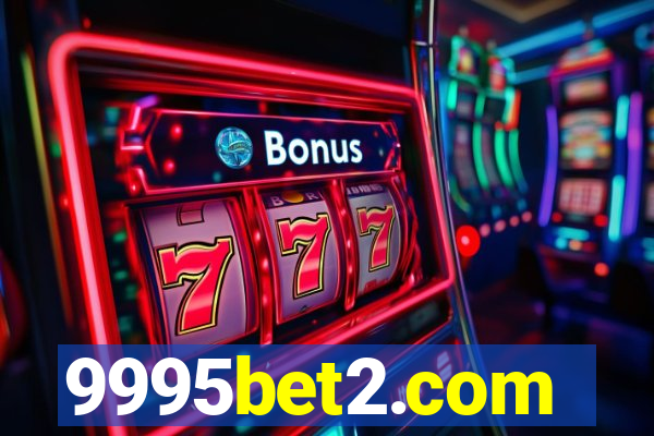 9995bet2.com