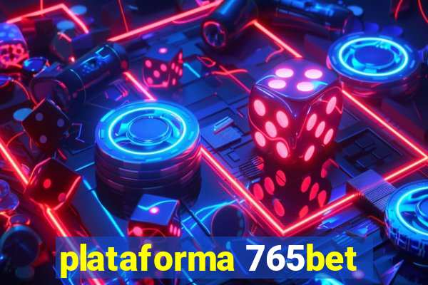 plataforma 765bet