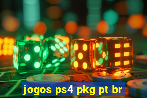 jogos ps4 pkg pt br