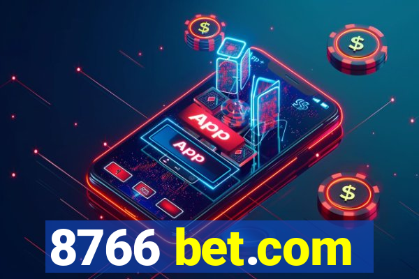 8766 bet.com