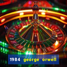 1984 george orwell pdf companhia das letras