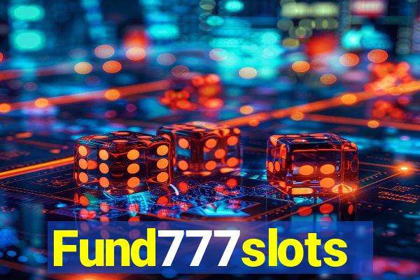 Fund777slots